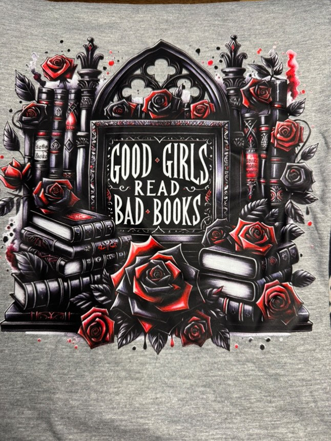 Good Girls Read Bad Books Shirt