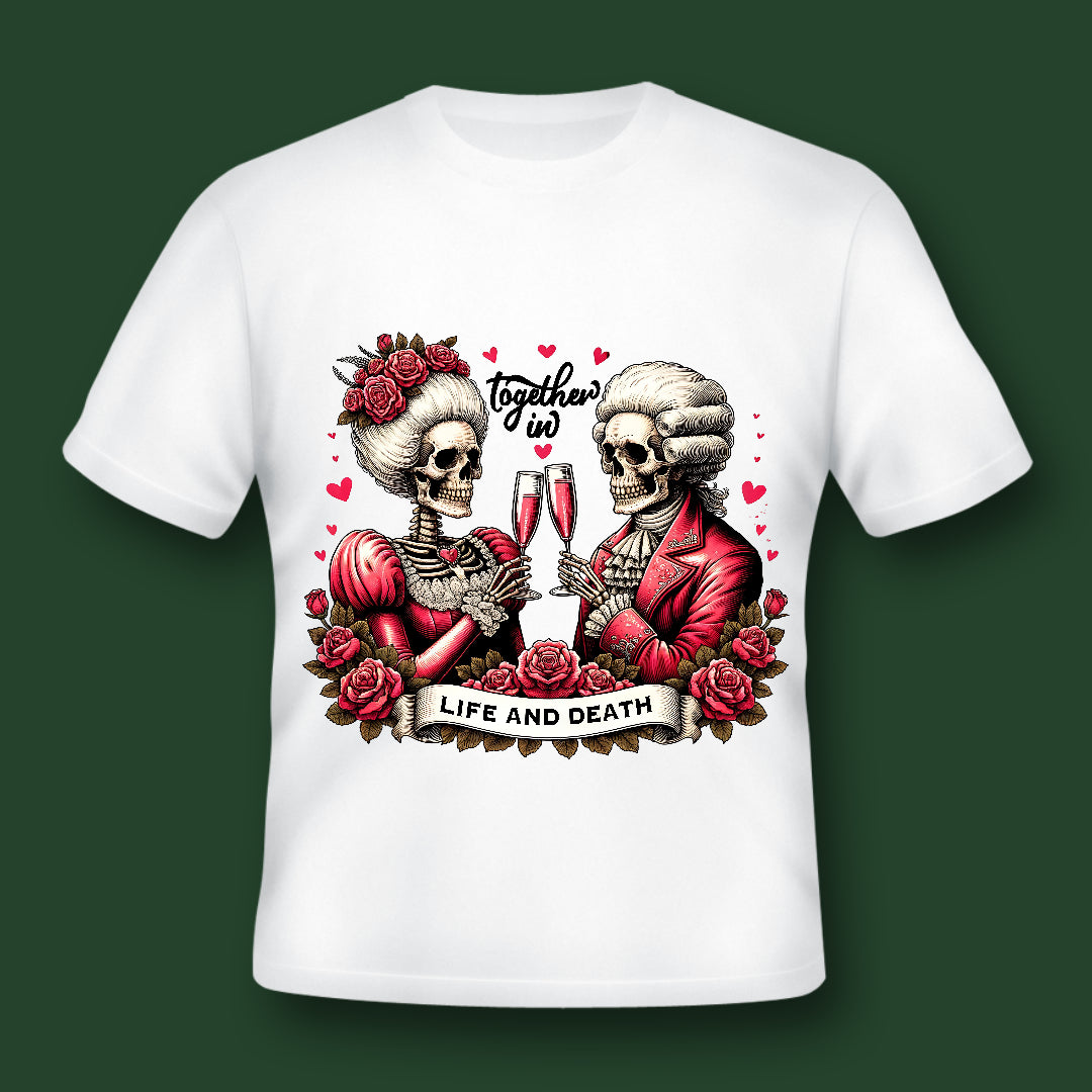 Together in Life and Death Shirt