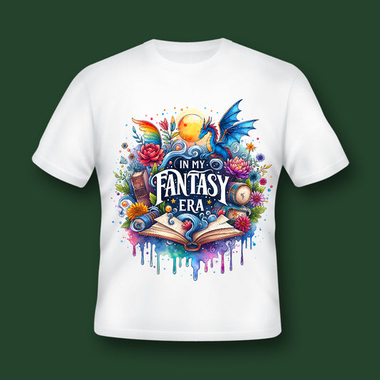 In my Fantasy Era Shirt